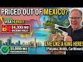 Mexico Retirement Visa Too Expensive? Look At These 3 Countries Instead