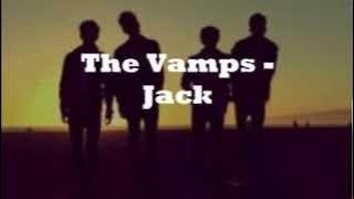 Download lagu The Vamps - Jack Lyrics