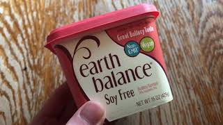 Earth Balance Vegan margarine Review Non GMO, Soy Free