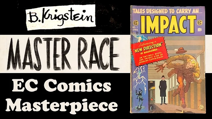Master Race - Krigstein's EC Comics Masterpiece with Warren Bernard