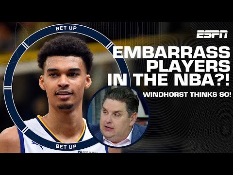 Victor Wembanyama is going to EMBARRASS players in the NBA - Brian Windhorst | Get Up