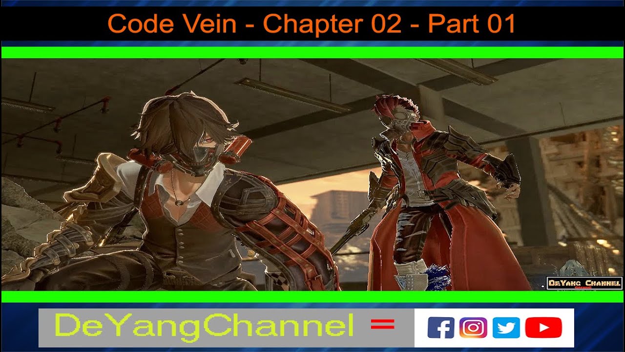 Code Vein - Chapter 02 - Part 01 - YouTube
