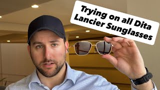 I Tried On All Dita Lancier Sunglasses