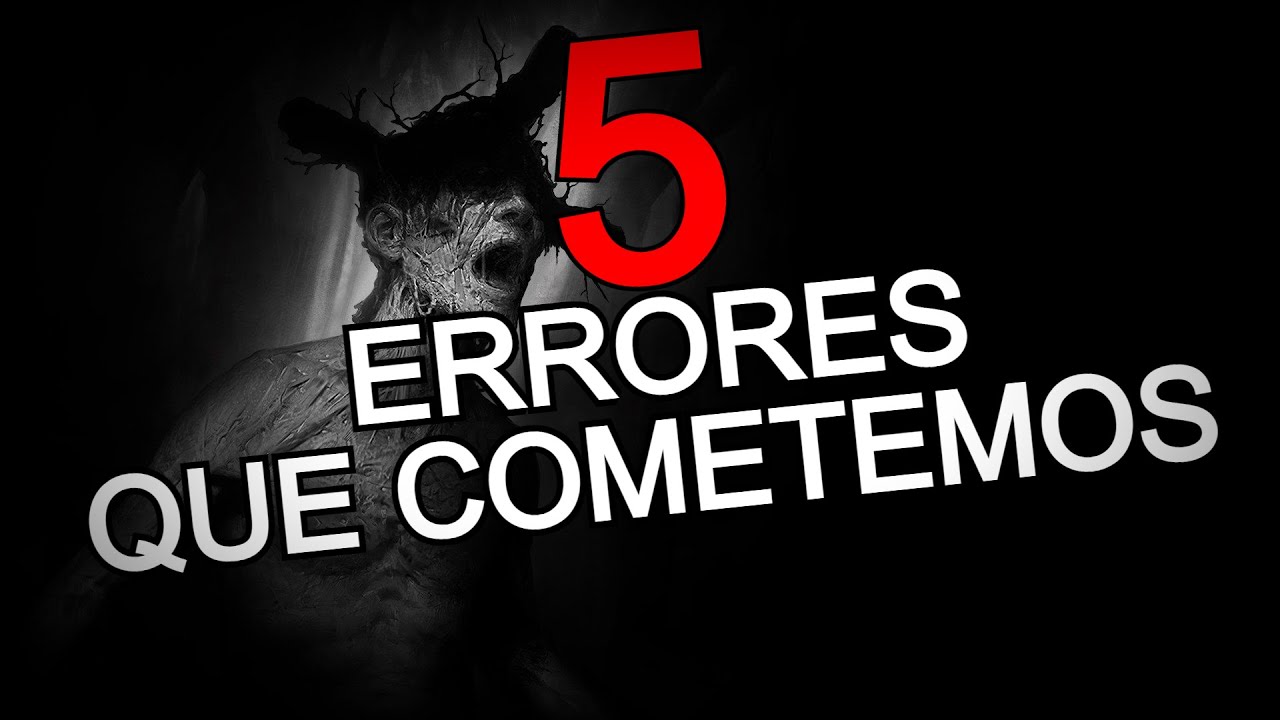 5 ERRORES QUE TODOS COMETEMOS | DARKWOOD