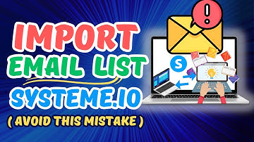 How to Import Email List to Systeme.io Tutorial (Step by Step)