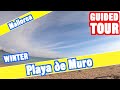 🔴 Playa de Muro WINTER  Mallorca -  Guided walking tour