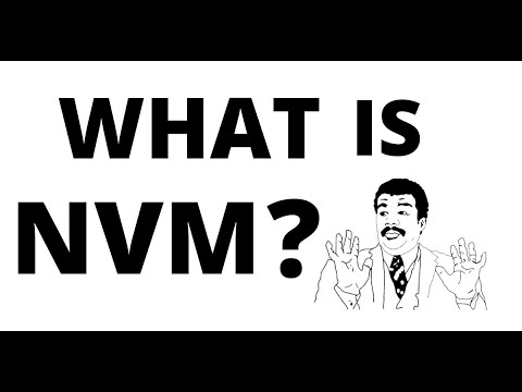 What is NVM ? Full form | Meaning | Definition | Why people use NVM in ...
