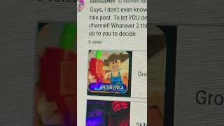 GO VOTE ON MY POSTS NOW!!! #shorts #viral #trending #poll #vote #roblox #video #future #robloxshorts