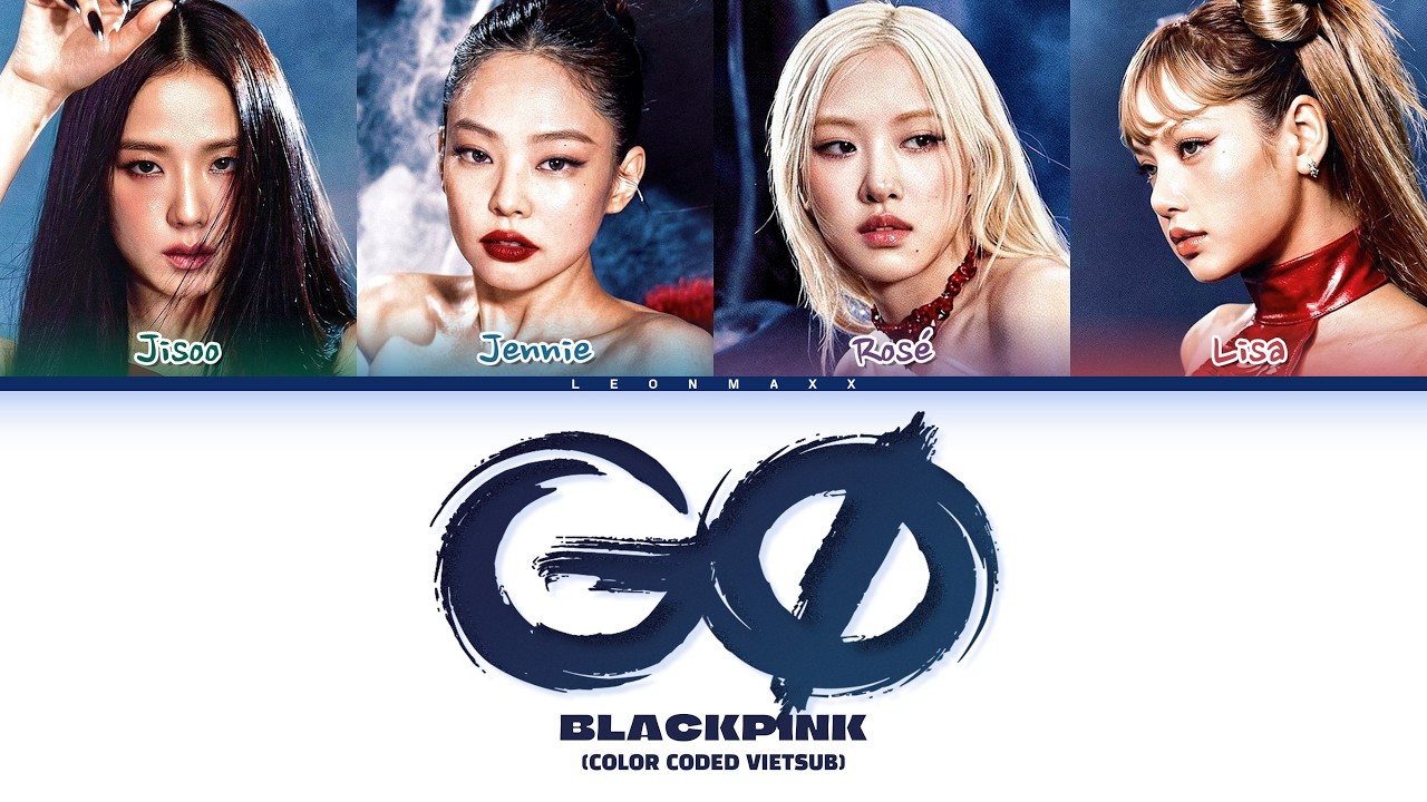Vietsub | GO  - BLACKPINK (Color Coded Lyrics)