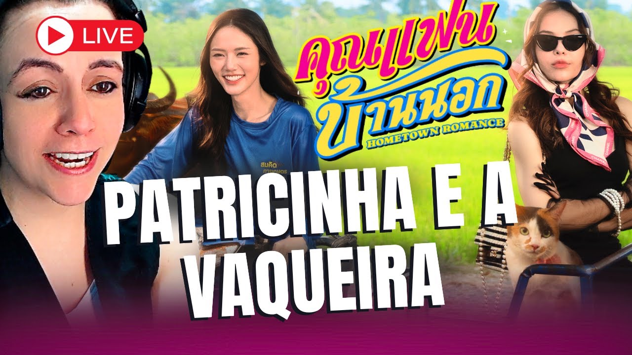 PATRICINHA E A VAQUEIRA EM HOMETOWN ROMANCE #HometownRomanceFitting #lmsy  #chaawjai