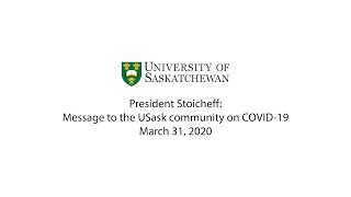President's Message to the USask Community