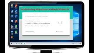 How to Fix All Error of Desktop Whatsapp in Windows 10 (2020)