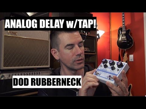 DOD RUBBERNECK Analog Delay, demo by Pete Thorn