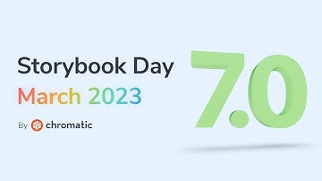 Storybook Day 2023 | World premiere of Storybook 7.0