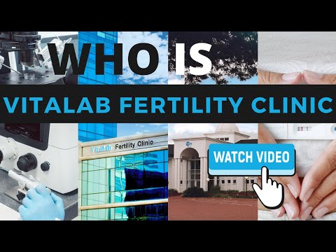 Vitalab Fertility Clinic  Arrive as a Patient, Leave as a Parent