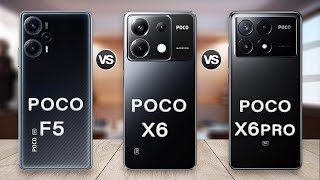 Poco X6 Vs Poco F5 Vs Poco X6 Pro Specs Review Resimi