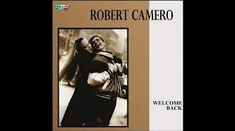 Robert Camero – Welcome Back Robert Camero – Welcome Back