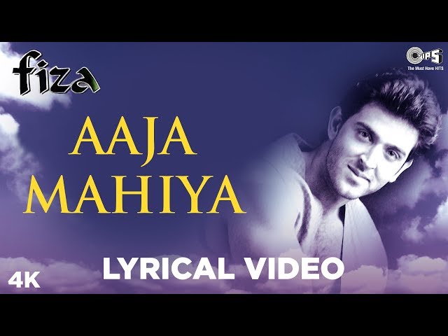 Aaja Mahiya Lyrical - Fiza | Hrithik Roshan & Neha | Udit, Alka & Prashant | Karisma Kapoor class=