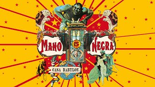 Video thumbnail of "Mano Negra - Love And Hate (Official Audio)"