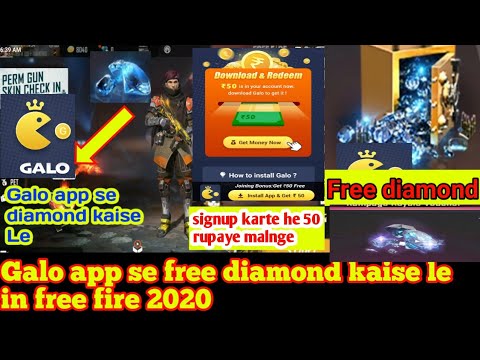 GARENA FREE FIRE ME FREE DIAMOND KAISE LE 2020 | GALO APP ...