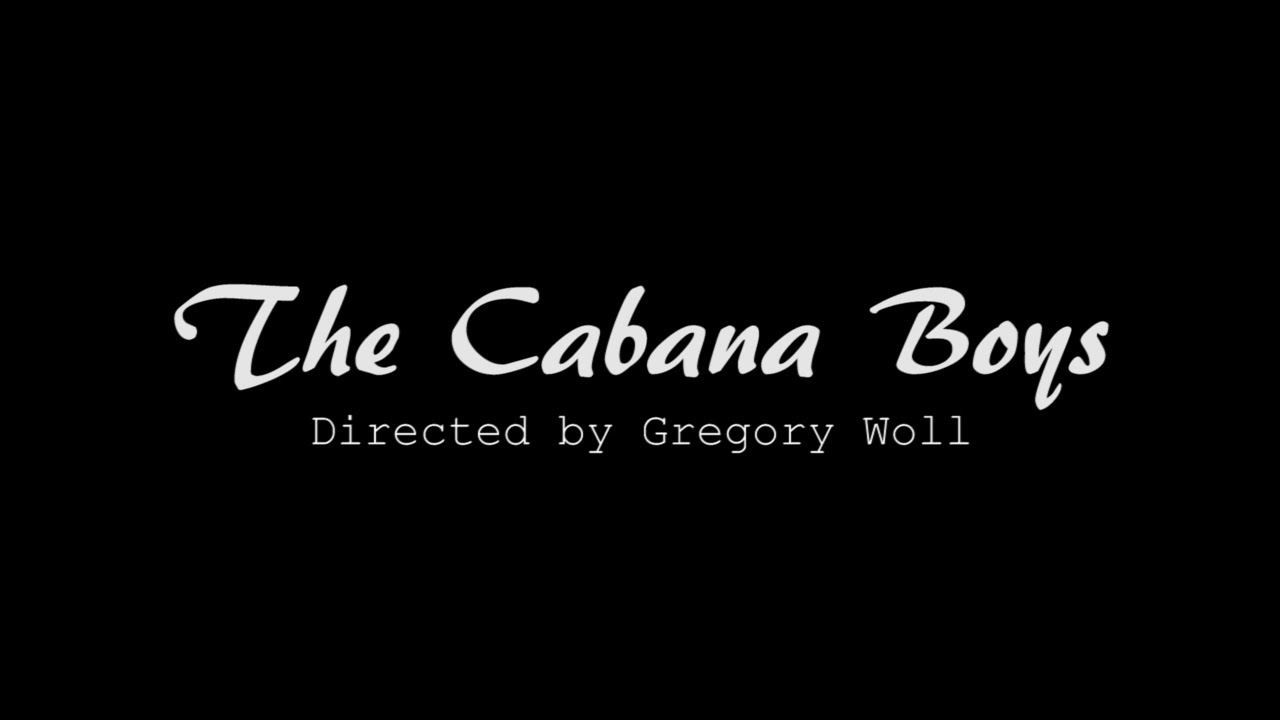 The Cabana Boys - May 11, 2017