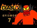 DiabLoL 1 Ep7 "HELLo Diablo"