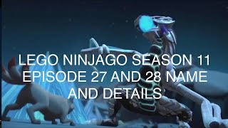 Lego ninjago season 11 episode 27 and ...