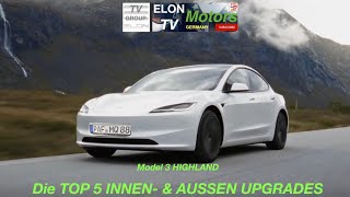 Model 3 Highland - The TOP 5 Interior & Exterior UPGRADES