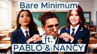 Bare Minimum ft. Marwan pablo & Nancy Ajram 