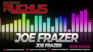 RUCKUS SOUND - 'Joe Frazer' [Joe Frazer Riddim Juggling]