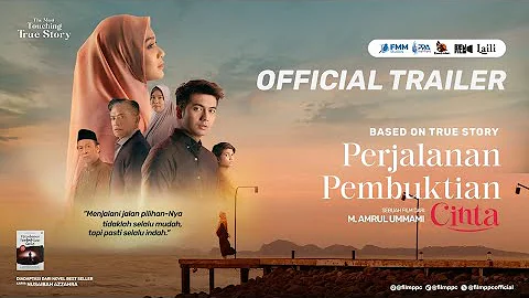 OFFICIAL TRAILER FILM PERJALANAN PEMBUKTIAN CINTA | DIANGKAT DARI KISAH NYATA NUSAIBAH AZZAHRA