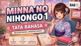 Chapter 9 - Minna no Nihongo 1 Grammar Explained Thoroughly