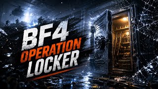 Battlefield 4 | Operation Locker Gameplay