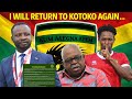BIG CHANGE FROM MANHYIA! NEW PLANS FOR KOTOKO CEO JOB!..I WILL RETURN TO KOTOKO AGAIN..FRIENDLY WITH