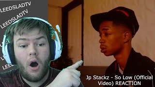 Jp Stackz - So Low (Official Video) REACTION