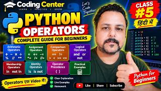 Operators in Python in Hindi | Arithmetic, Comparison, Logical & Assignment Operators | Class #5