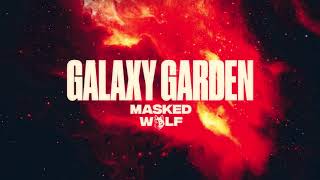 Watch Masked Wolf Galaxy Garden video