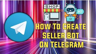 How To Create Bot Seller Bot || How To Create Telegram Bot || How To Make Bot By Bots Business screenshot 2