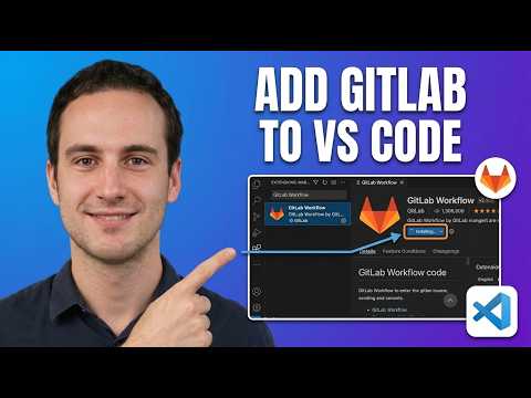 How to Add GitLab to VS Code | EASY Guide 2026