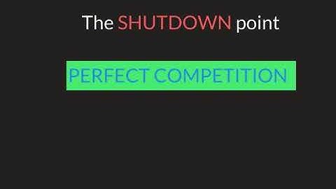 Microeconomics - the shutdown point (perfect competition)