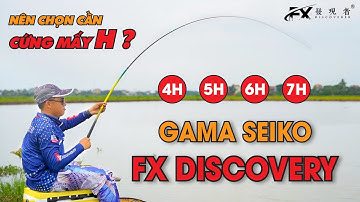 Lựa Chọn Độ Cứng Nào Cho Phù Hợp Khi Câu Đơn / Câu Đài | Gama FX Discoverer