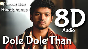 Dole Dole Than | 8D Audio | Pokkiri | Vijay, Asin | Mani Sharma | Ranjith, Suchitra