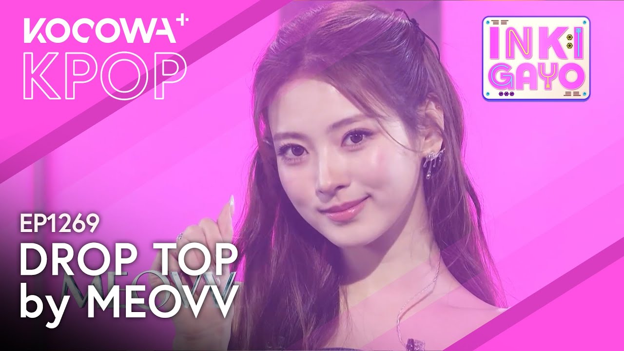 MEOVV エラ　Jerry paw MEOVV - Drop Top | SBS Inkigayo EP1269 | KOCOWA+ - YouTube