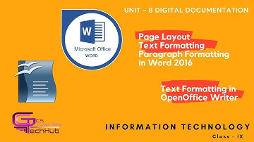 CLASS 9 | PAGE LAYOUT, TEXT AND PARAGRAPH FORMATTING IN WORD | DIGITAL DOCUMENTATION | IT
