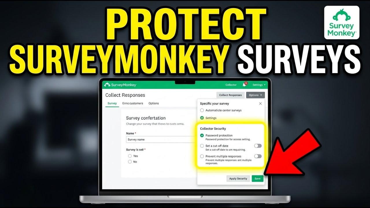 How to Protect Your Online Surveys with SurveyMonkey - Step By Step ...
