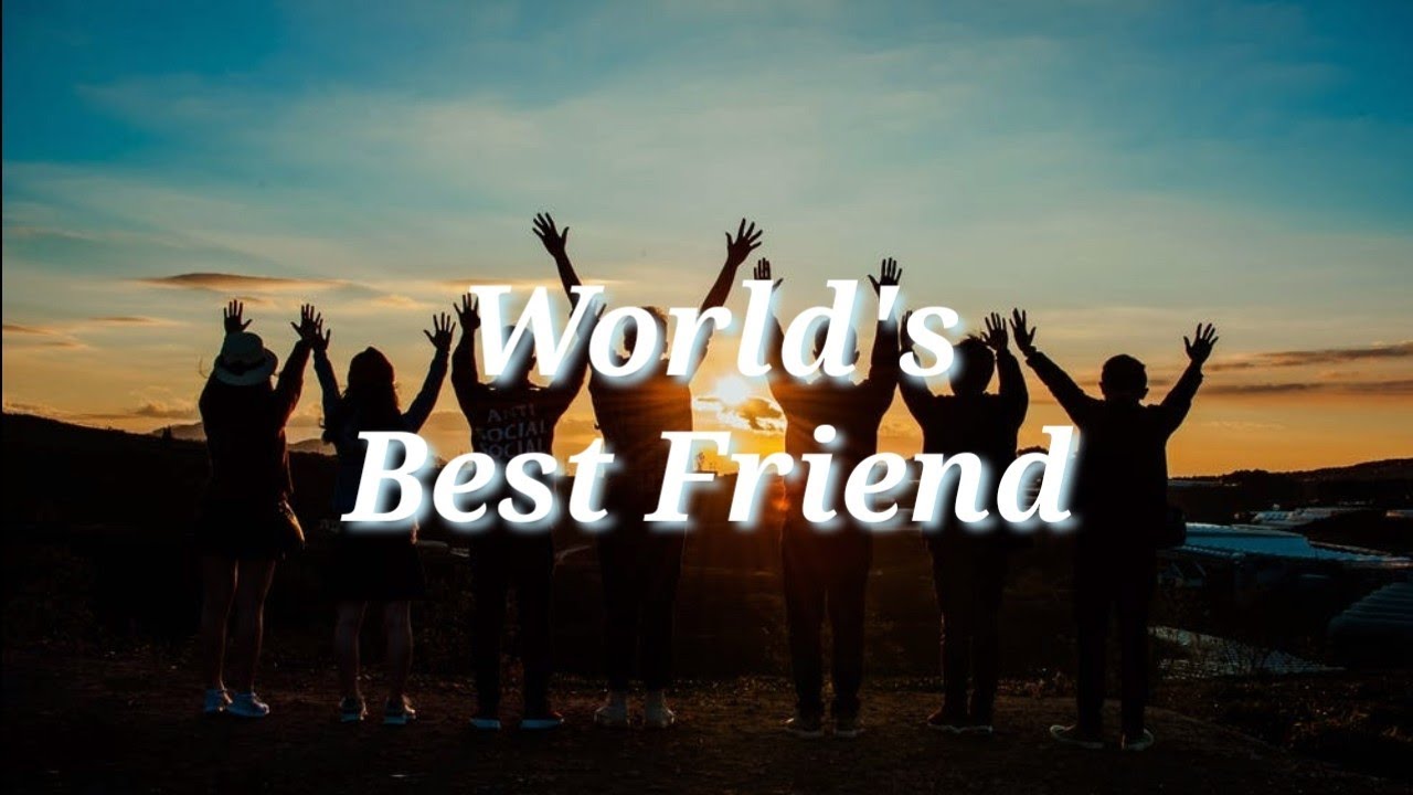 Inspirational Friendship Poems "World's Best Friend" YouTube