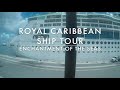 Royal Caribbean Enchantment of the Seas Ship Tour Royal Caribbean Enchantment of the Seas Ship Tour