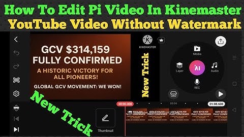 How To Edit Pi Video In Kinemaster | YouTube video Without Watermark 
