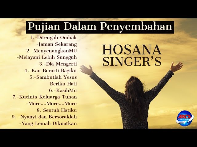 HOSANA SINGERS - KU BEBAS DARI SEGALA DERITA