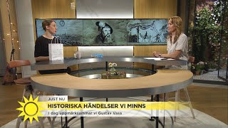 Historiska händelser ”Att storgråta var Gustav Vasas paradnummer” - Nyhetsmorgon (TV4)